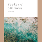 SEEKER OF STILLNESS | 2nd edition